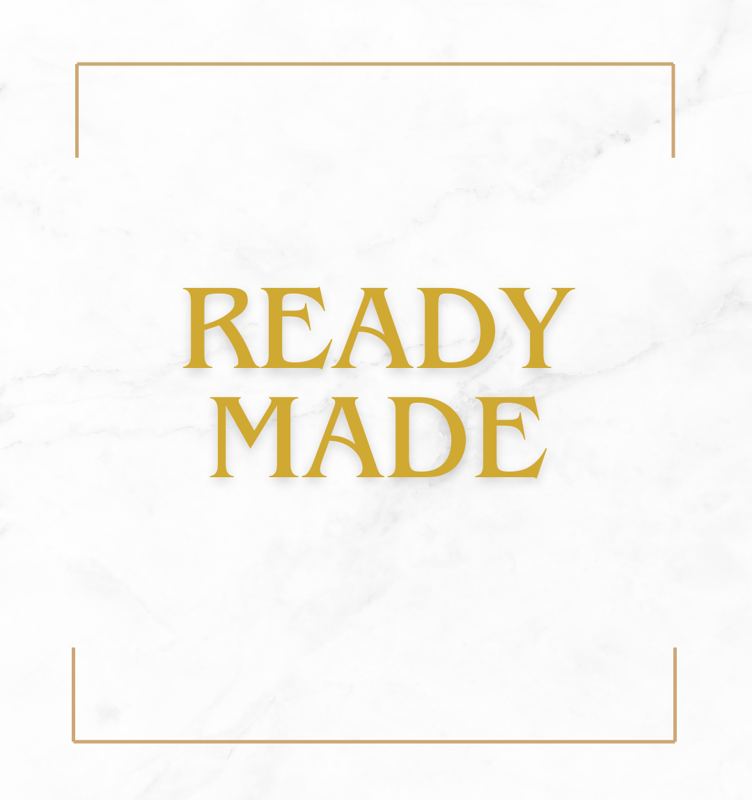 Ready Made