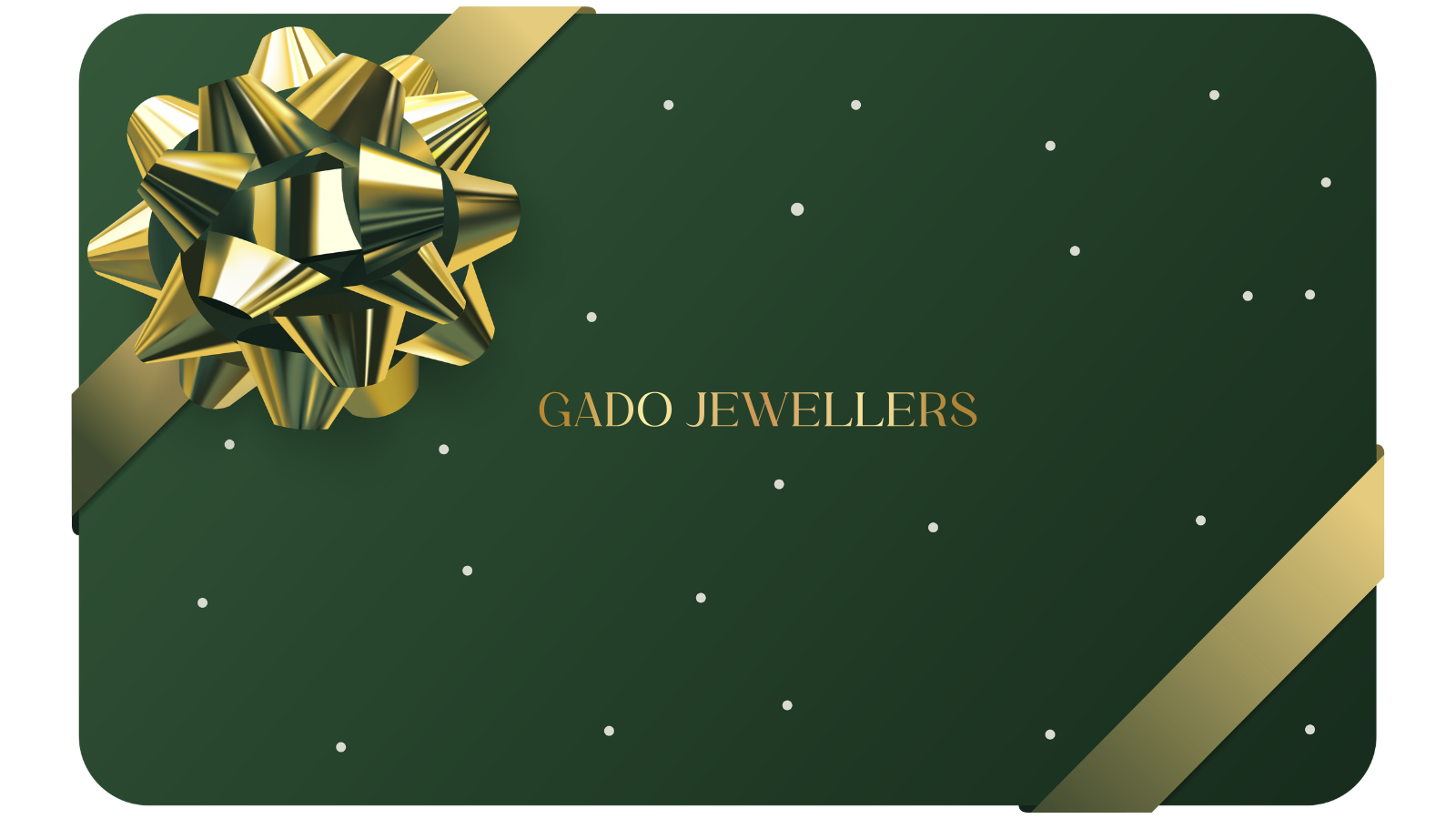 Gado Jewellers Gift Card